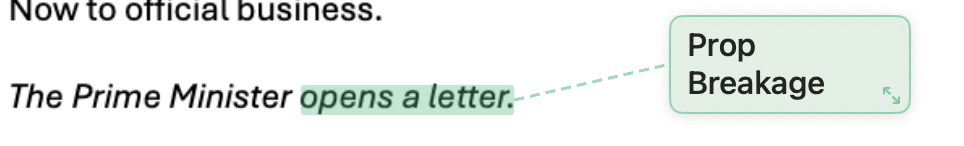 A typed note, Prop Breakage, linked to the words opens a letter, with its resize handle in the corner