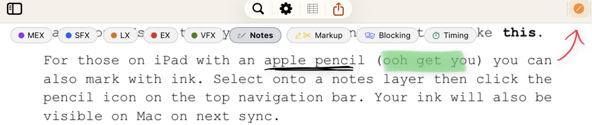 iPad: the Notes pill selected and the pencil button on at the top right, with ink underlining and highlighting the script